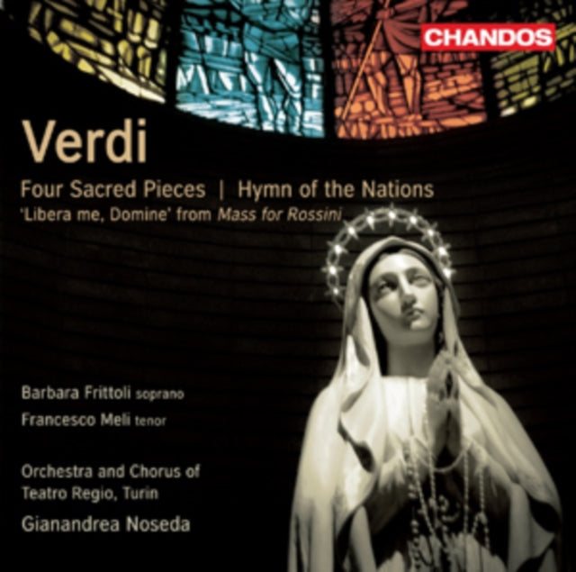 Verdi: Four Sacred Pieces/Hymn of the Nations/Libera Me, Domine