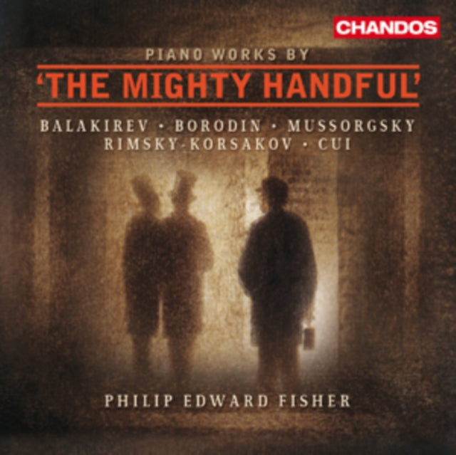 Piano Works By the Mighty Handful