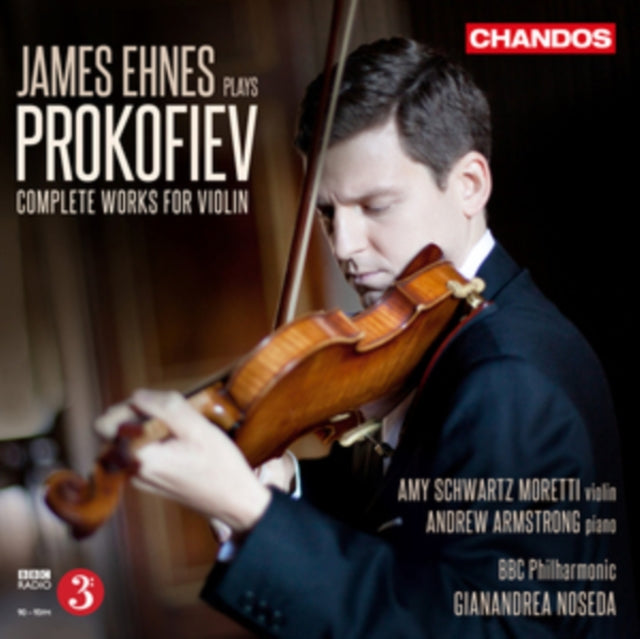 James Ehnes Plays Prokofiev: Complete Works for Violin