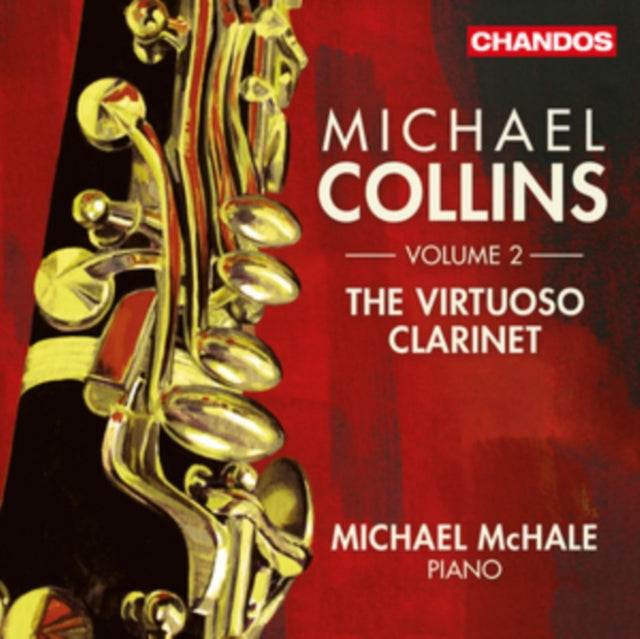 Michael Collins: The Virtuoso Clarinet