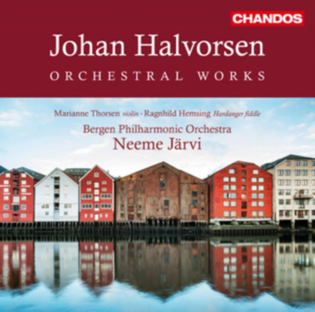 Johan Halvorsen: Orchestral Works