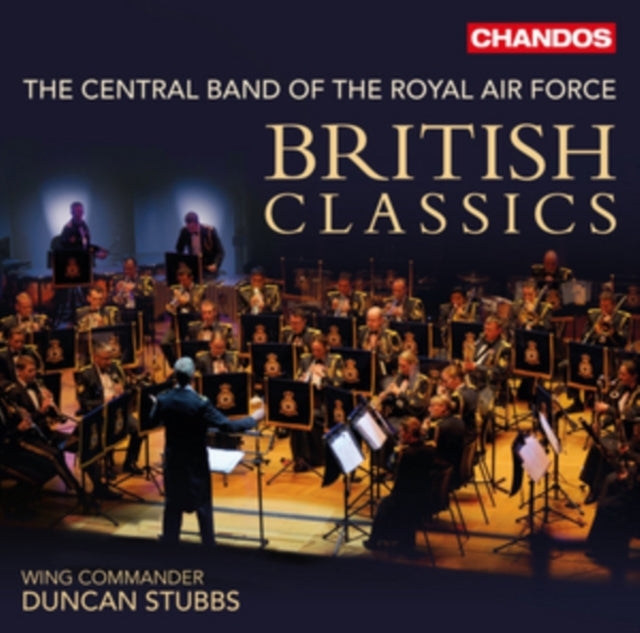 The Central Band of the Royal Air Force: British Classics