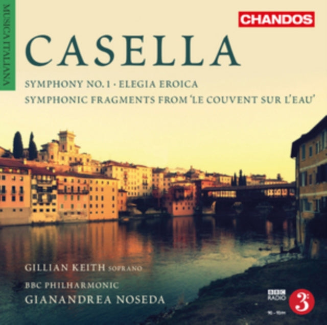 Casella: Symphony No. 1/Elegia Eroica/...