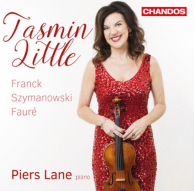 Tasmin Little: Franck/Szymanowski/Fauré