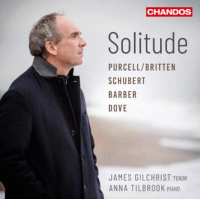 Purcell/Britten/Schubert/Barber/Dove: Solitude