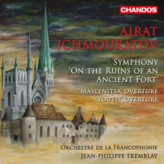 Airat Ichmouratov: Symphony 'On the Ruins of an Ancient Fort'/...