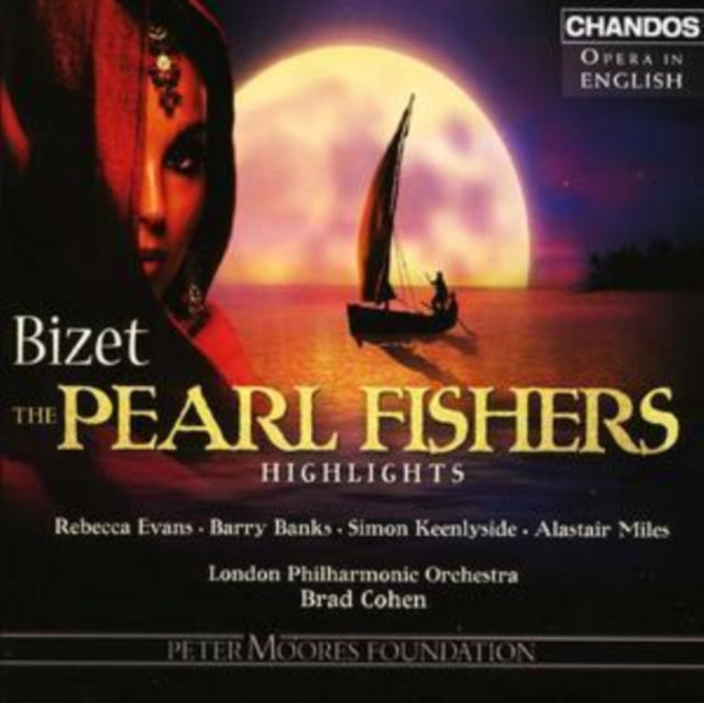 Pearl Fishers, the [highlights] (Cohen, Lpo)