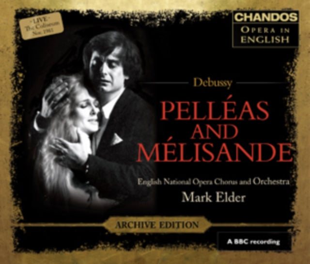 Debussy: Pelléas Et Mélisande