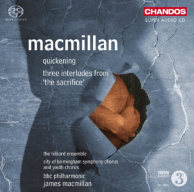 MacMillan: Quickening/Three Interludes from 'The Sacrifice'