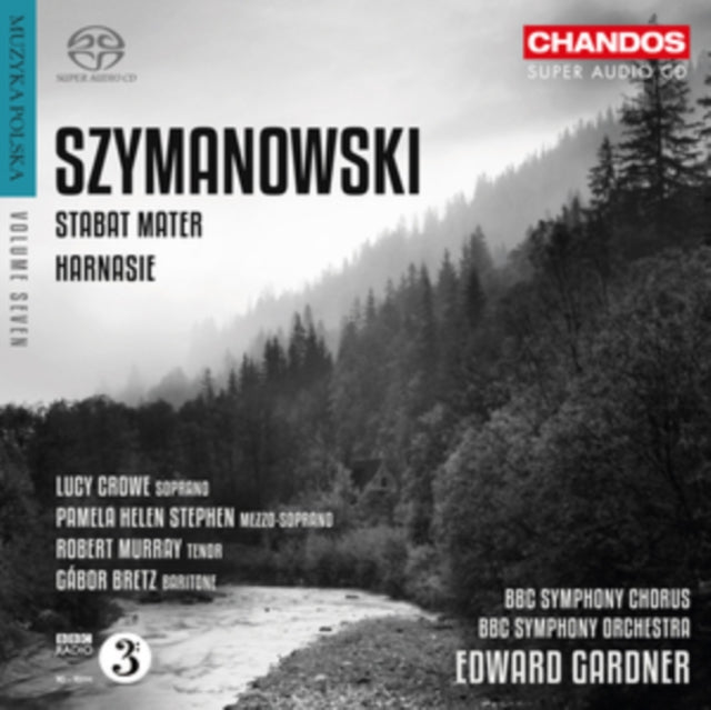 Szymanowski: Stabat Mater/Harnasie