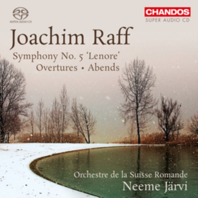 Joachim Raff: Symphony No. 5, 'Lenore'/Overtures/Abends