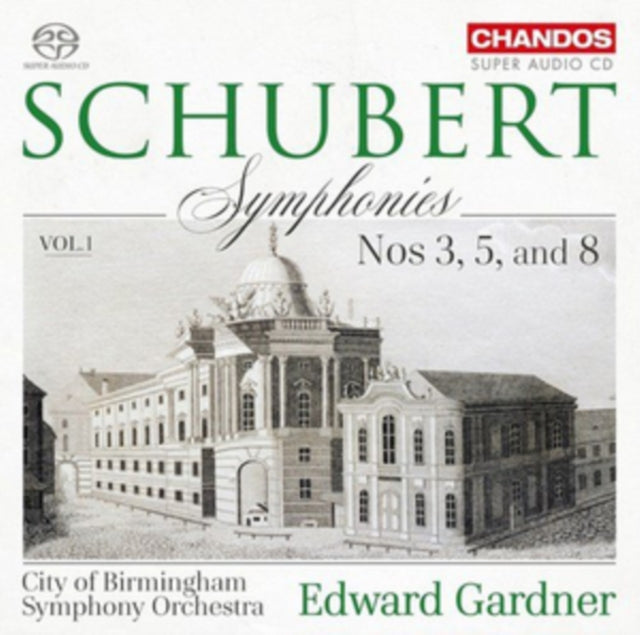 Schubert: Symphonies Nos 3, 5, and 8
