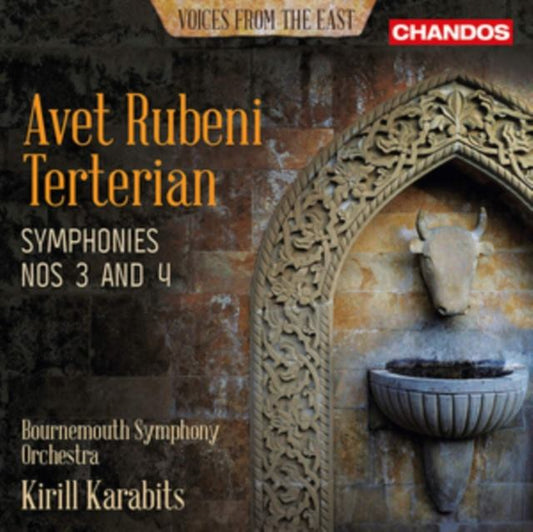Avet Rubeni Terterian: Symphonies Nos 3 and 4