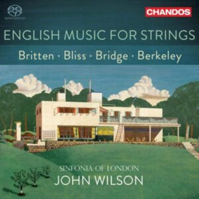 Britten/Bliss/Bridge/Berkeley: English Music for Strings
