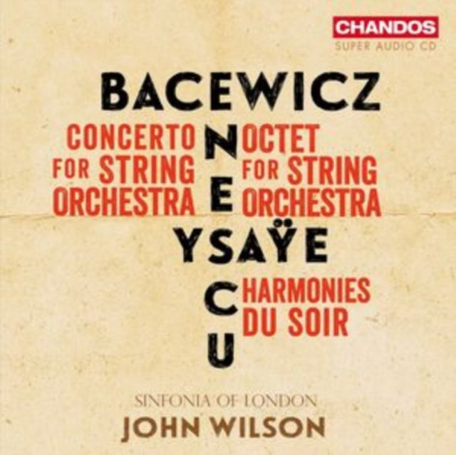 Bacewicz/Enescu/Ysaÿe: Work for Strings