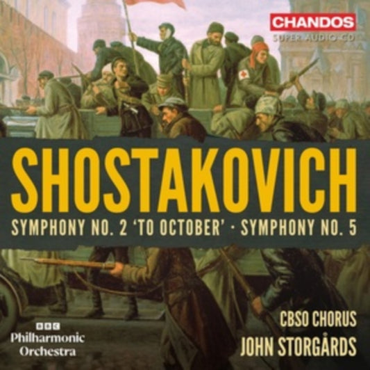 Shostakovich: Symphony No. 2 'To October'/Symphony No. 5