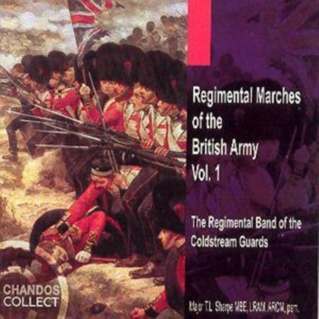 Regimental Marches Of The British Army Vol. 1