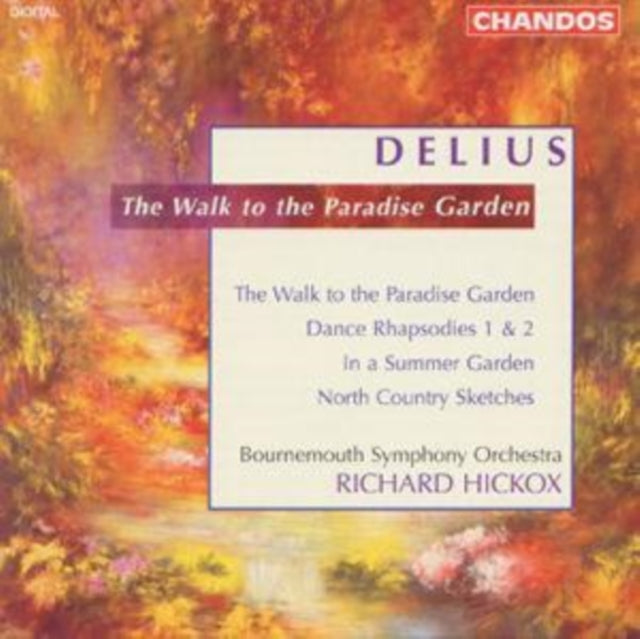Delius: A Walk in a Paradise Garden (Bournemouth Symphony Orch. /