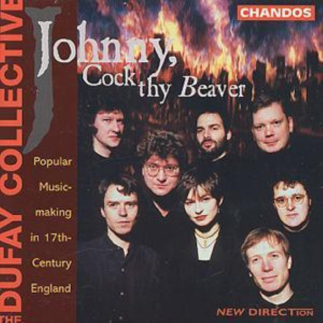 Johnny, Cock Thy Beaver - The Dufay Collective