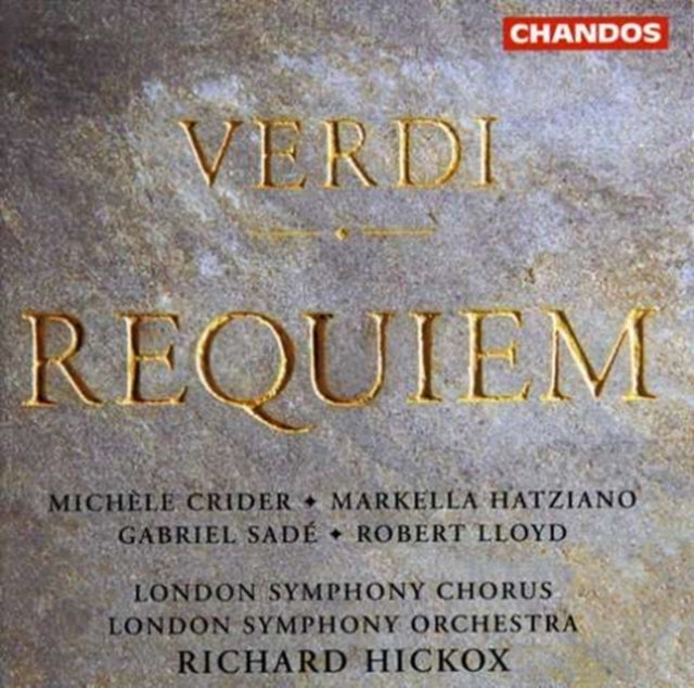 Verdi: Requiem - Crider / Hatziano / Sade / Lloyd, / LSC / LSO /
