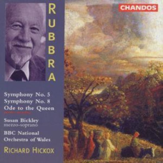 Rubbra: Symphonies Nos. 5 & 8 / Ode (Bickley / BBC NOW / Hickox)