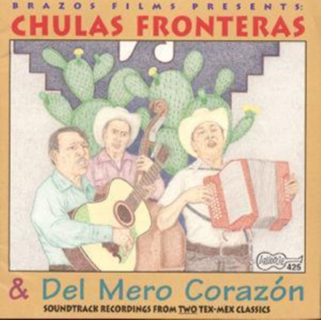 Chulas Fronteras/Del Mero Corazon