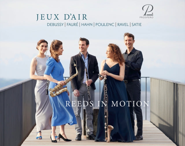 Debussy/Fauré/Hahn/Poulenc/Ravel/Satie: Jeux D'air