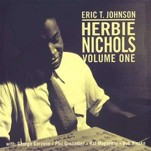 Herbie Nichols Vol 1