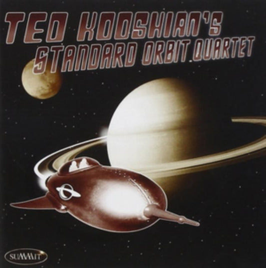 Ted Kooshian's Standard Orbit Quartet