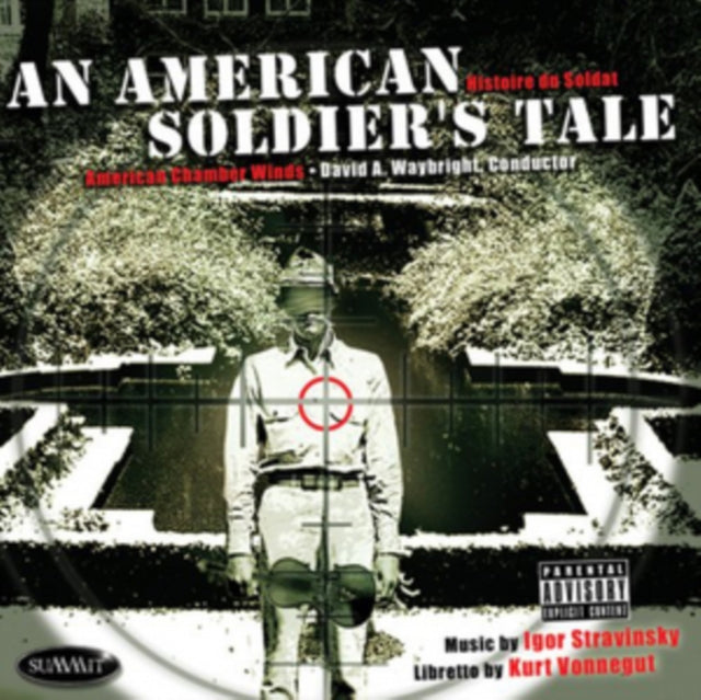 An American Soldier's Tale: Histoire Du Soldat