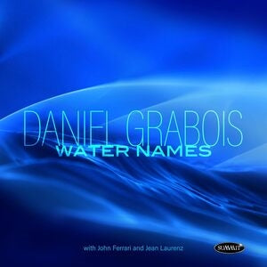 Daniel Grabois: Water Names