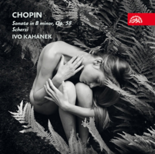 Chopin: Sonata in B Minor, Op. 58/Scherzi