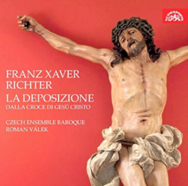 Franz Xaver Richter: La Deposizione Dalla Croce Di Gesú Cristo