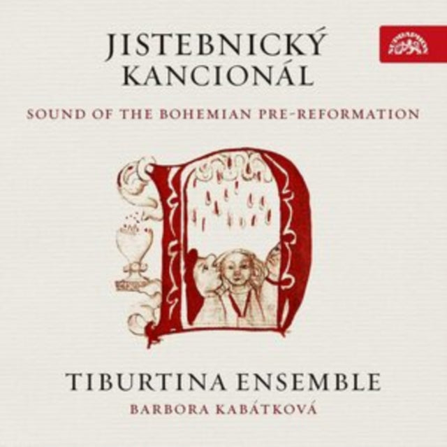 Jistebnicky Kancionál: Sound of the Bohemian Pre-reformation