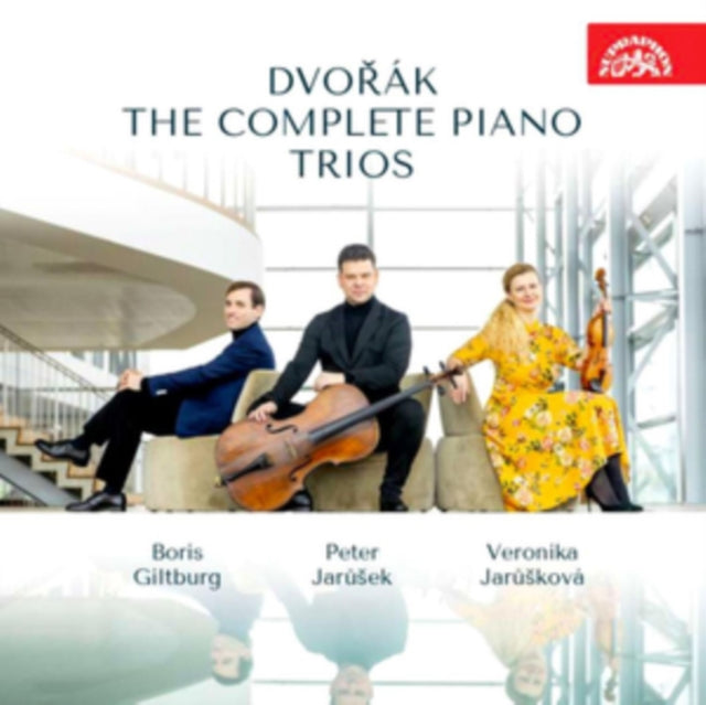 Dvorák: The Complete Piano Trios