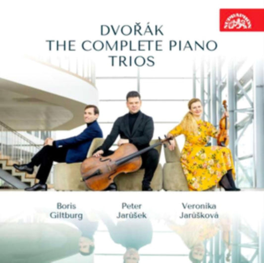 Dvorák: The Complete Piano Trios