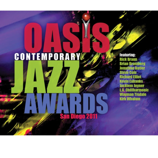 2011 Oasis Contemporary Jazz Awards