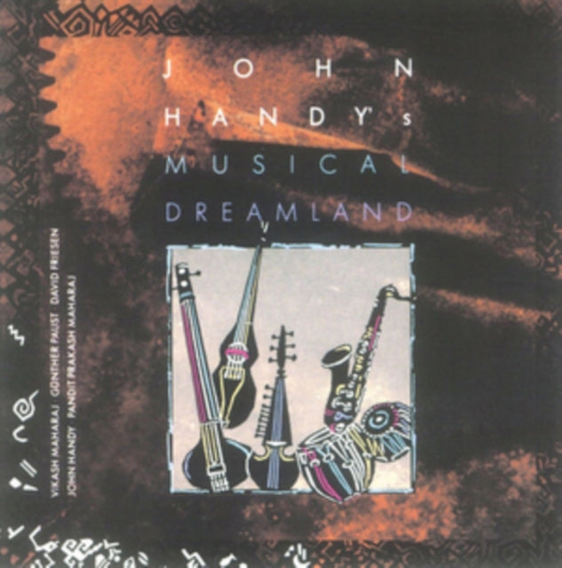 John Handy's Musical Dreamland