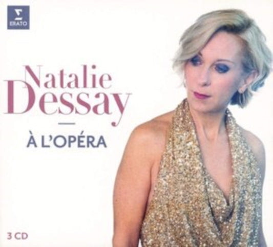 Natalie Dessay: La Chanteuse D'opéra