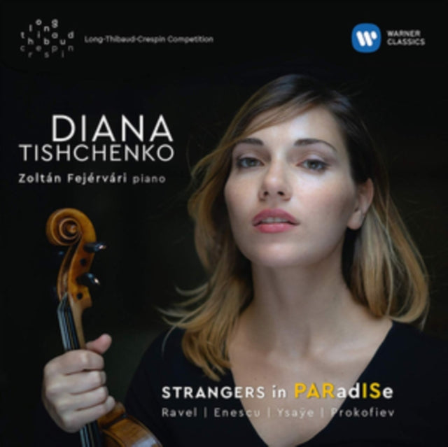 Ravel/Enescu/Ysaÿe /Prokofiev: Starngers in PARadISe