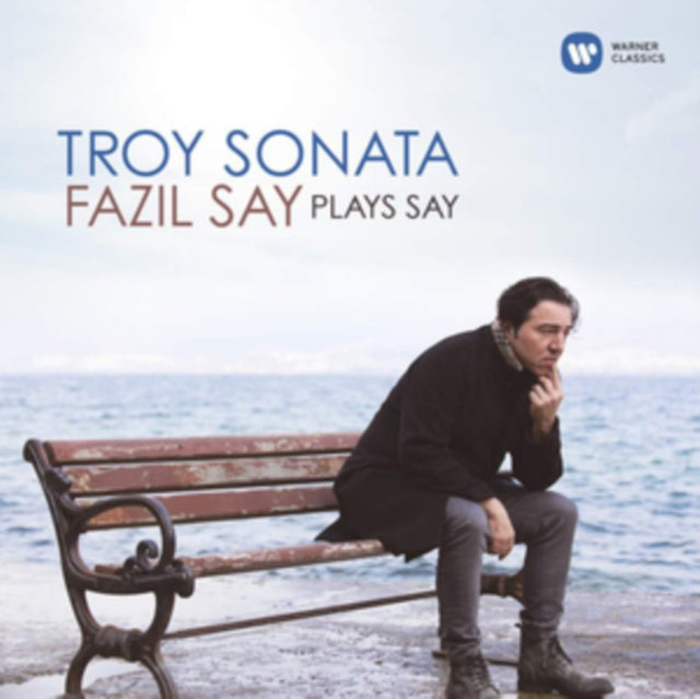 Fazil Say Plays Say: Troy Sonata