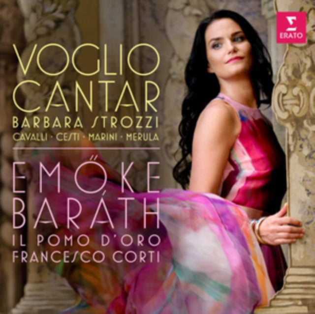 Barbara Strozzi/Cavalli/Cesti/Marini/Merula: Voglio Cantar
