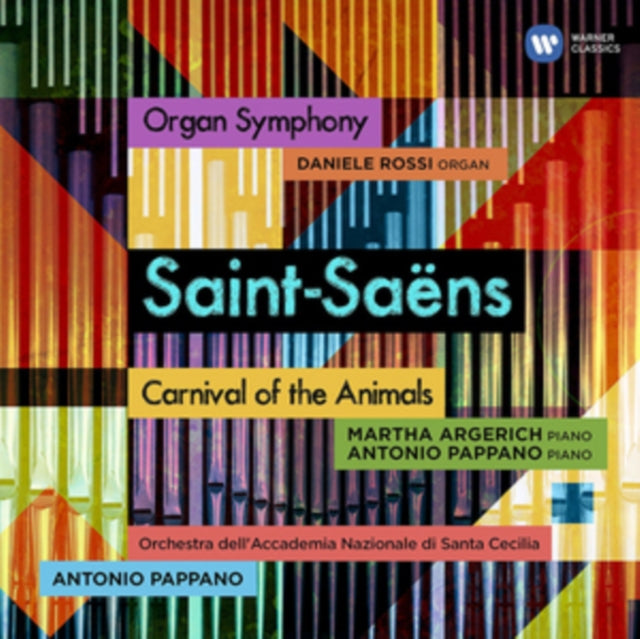 Saint-Saëns: Organ Symphony/Carnival of the Animals
