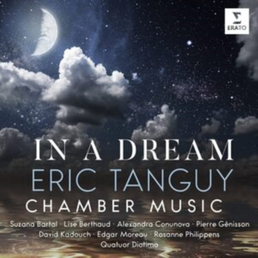 Eric Tanguy: In a Dream