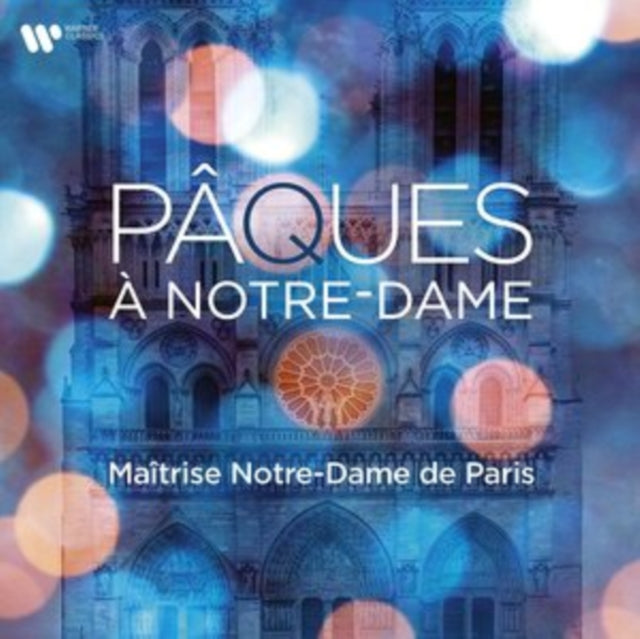 Maîtrise Notre-Dame De Paris: Pâques À Notre-Dame