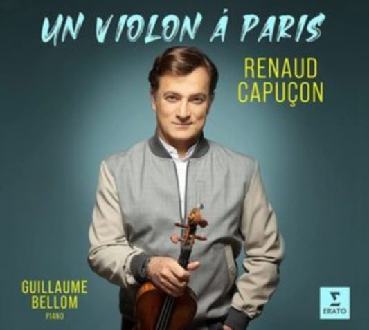 Renaud Capucon: Un Violon À Paris