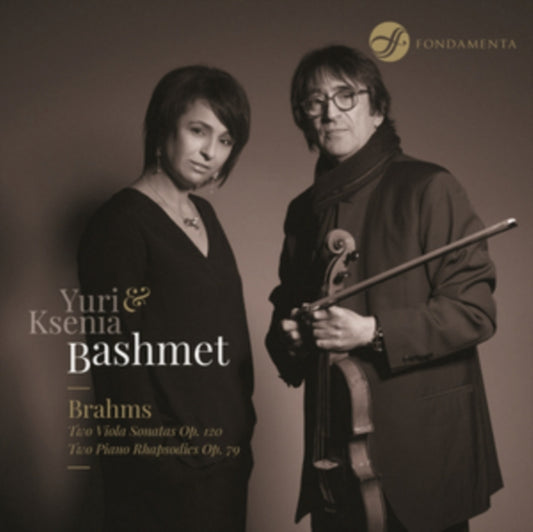 Brahms: Two Viola Sonatas, Op. 120/Two Piano Rhapsodies, Op. 79