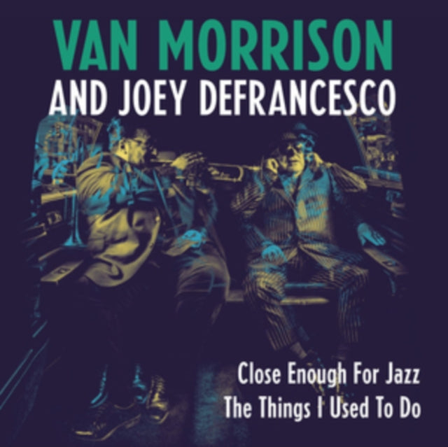 Close Enough for Jazz/The Things I Used to Do