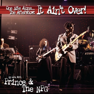 One Nite Alone... The Aftershow