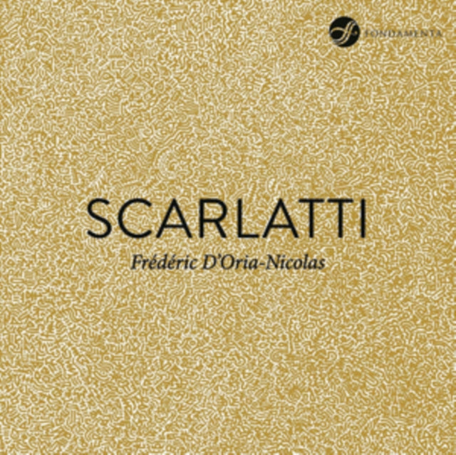 Frédéric D'Oria-Nicolas: Scarlatti